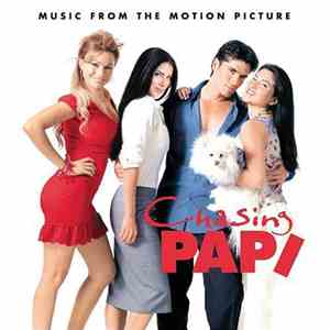 Various - Chasing Papi (Music From The Motion Picture) flac download