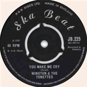 Winston & The Tonettes / The Checkmates - You Make Me Cry / Invisible Ska flac download
