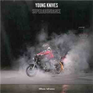 Young Knives - Superabundance flac download