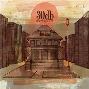 30db - One Man Show flac download