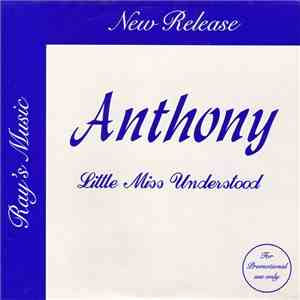 Anthony - Little Miss Understood flac download