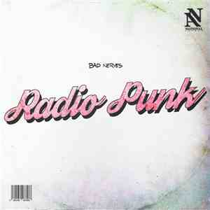 Bad Nerves - Radio Punk flac download