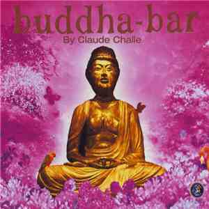 Claude Challe - Buddha-Bar flac download