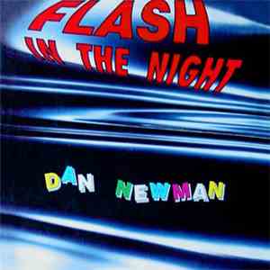 Dan Newman - Flash In The Night flac download