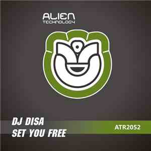 DJ Disa - Set You Free flac download