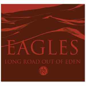 Eagles - Long Road Out Of Eden flac download