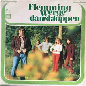 Flemming Werge - Flemming Werge På Dansktoppen flac download