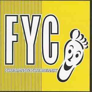 FYC - The Raw & The Remix flac download