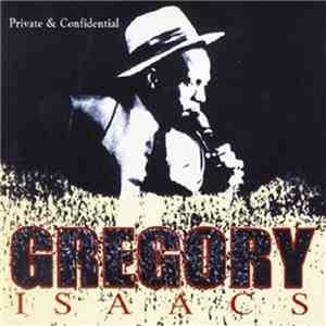 Gregory Isaacs - Private & Confidential flac download