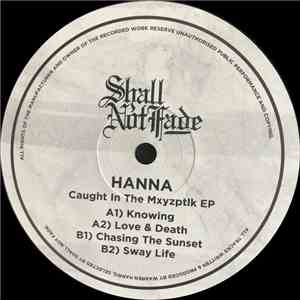Hanna - Caught In The Mxyzptik EP flac download