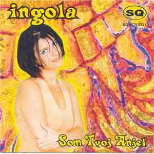 Ingola - Som Tvoj Anjel flac download