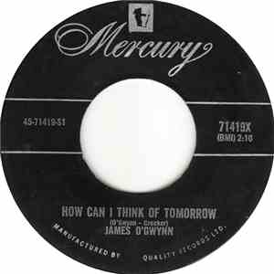 James O'Gwynn - How Can I Think Of Tomorrow flac download