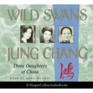 Jung Chang  - Wild Swans: Three Daughters Of China flac download