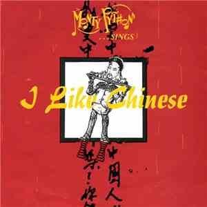 Monty Python - I Like Chinese flac download