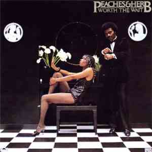 Peaches & Herb - Worth The Wait flac download