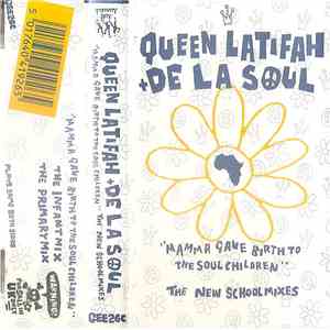 Queen Latifah Featuring De La Soul - Mama Gave Birth To The Soul Children flac download