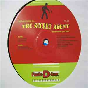 Robbie Rivera - The Secret Agent Adventures Part Two flac download