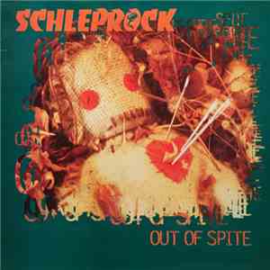 Schleprock - Out Of Spite flac download