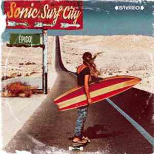 Sonic Surf City - Epico! flac download