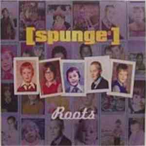 [spunge] - Roots flac download