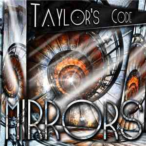 Taylor's Code - Mirrors flac download