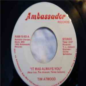 Tim Atwood - It Was Always You flac download