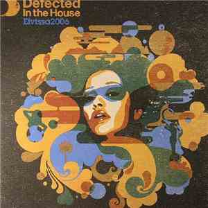 Various - Defected In The House Eivissa 2006 (Part 2) flac download