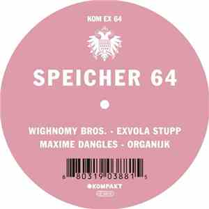 Wighnomy Bros. / Maxime Dangles - Speicher 64 flac download