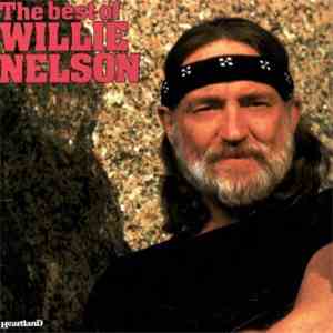 Willie Nelson - The Best Of Willie Nelson flac download
