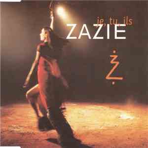 Zazie - Je, Tu, Ils flac download