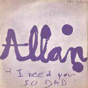 Allan  - I Need You So Bad flac download