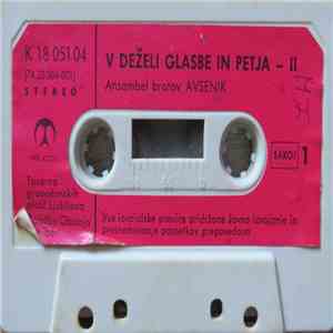 Ansambel Bratov Avsenik - V Deželi Glasbe In Petja II flac download