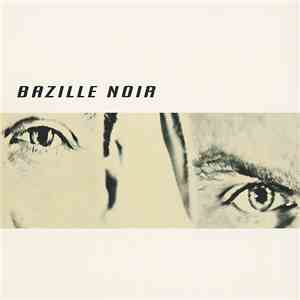 Bazille Noir - Bazille Noir flac download