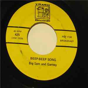Big Sam And Garney / Big Kelly And Conrad - Beep-Beep Song / Ain't Hit A Shame flac download