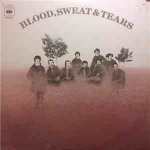 Blood, Sweat And Tears - Blood, Sweat And Tears flac download