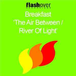 Breakfast  - The Air Between / River Of Light flac download