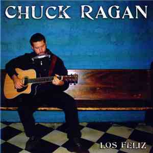 Chuck Ragan - Los Feliz flac download