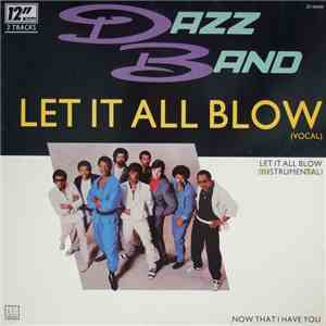 Dazz Band - Let It All Blow flac download
