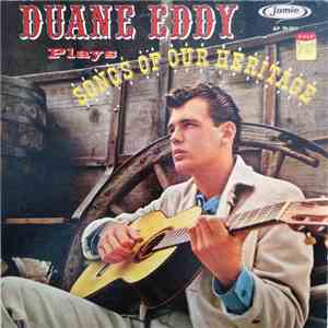 Duane Eddy - Songs Of Our Heritage flac download