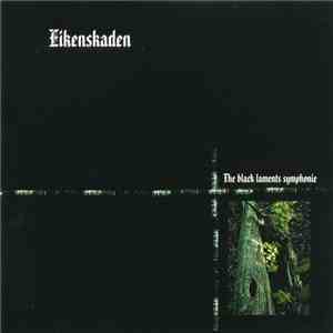 Eikenskaden - The Black Laments Symphonie flac download