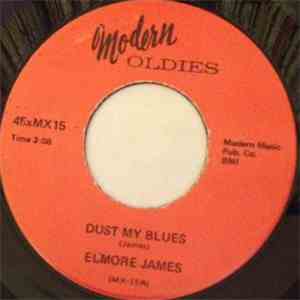 Elmore James - Dust My Blues / Happy Home flac download