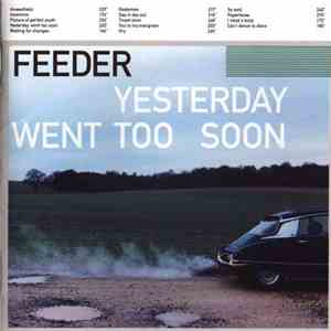 Feeder - Yesterday Went Too Soon flac download