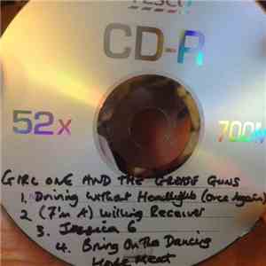 Girl One And The Grease Guns - Driving Without Headlights (Once Again) / Jessica 6 flac download