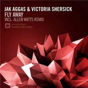 Jak Aggas & Victoria Shersick - Fly Away flac download