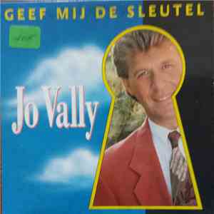 Jo Vally - Geef Mij De Sleutel flac download