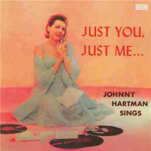Johnny Hartman - Just You, Just Me flac download
