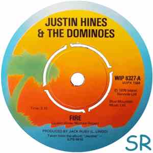 Justin Hines & The Dominoes - Fire / Natty Take Over flac download