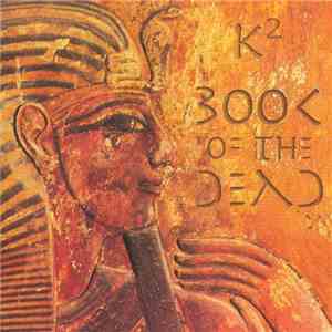 K² - Book Of The Dead flac download