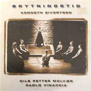 Kenneth Sivertsen - Brytningstid flac download