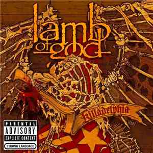 Lamb Of God - Killadelphia flac download